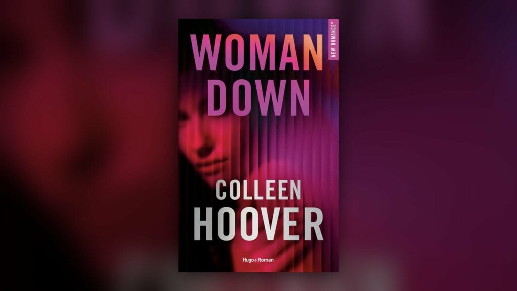 Woman Down de Colleen Hoover, couverture Hugo Roman