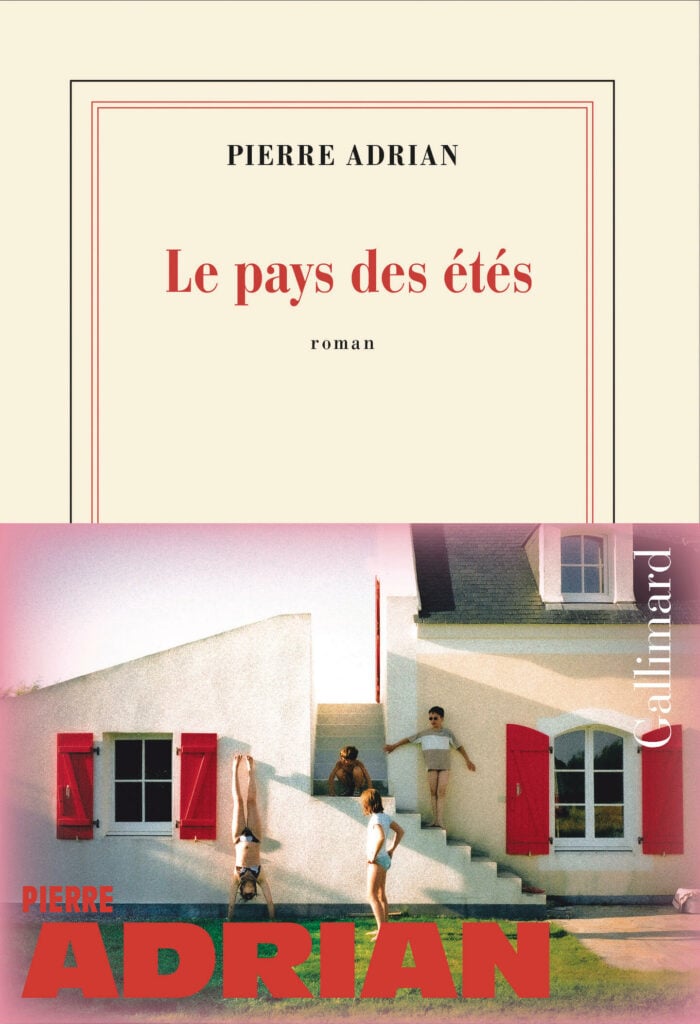 Couverture de Le Pays des étés de Pierre Adrian