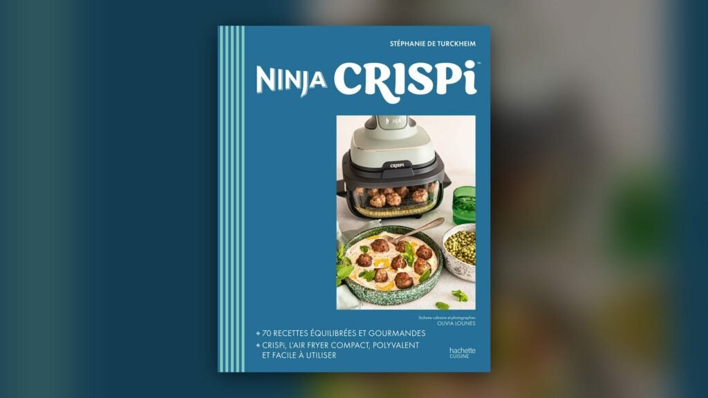 Ninja Crispi 70 recettes, couverture Hachette Cuisine