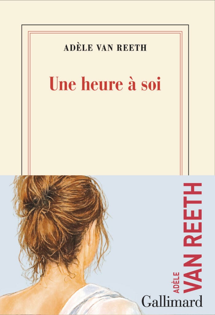 Couverture de Une heure à soi d’Adèle Van Reeth