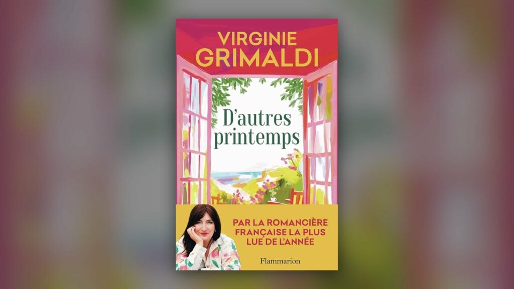 D’autres printemps de Virginie Grimaldi, couverture Flammarion