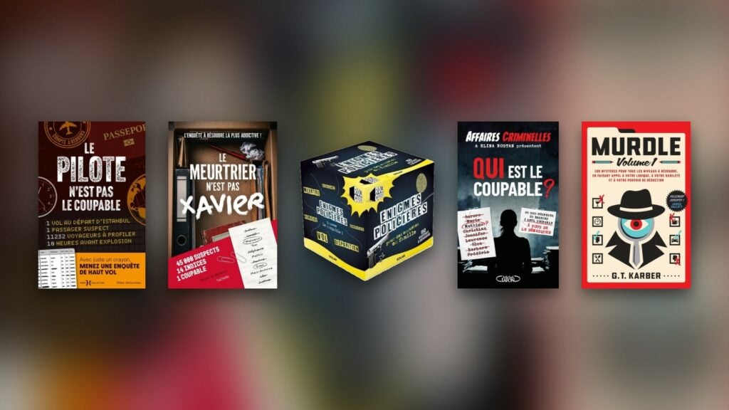 Couvertures de Le pilote n'est pas coupable, Le meurtrier n'est pas Xavier, Roll'cube Énigmes policières, Qui est le coupable ? et Murdle