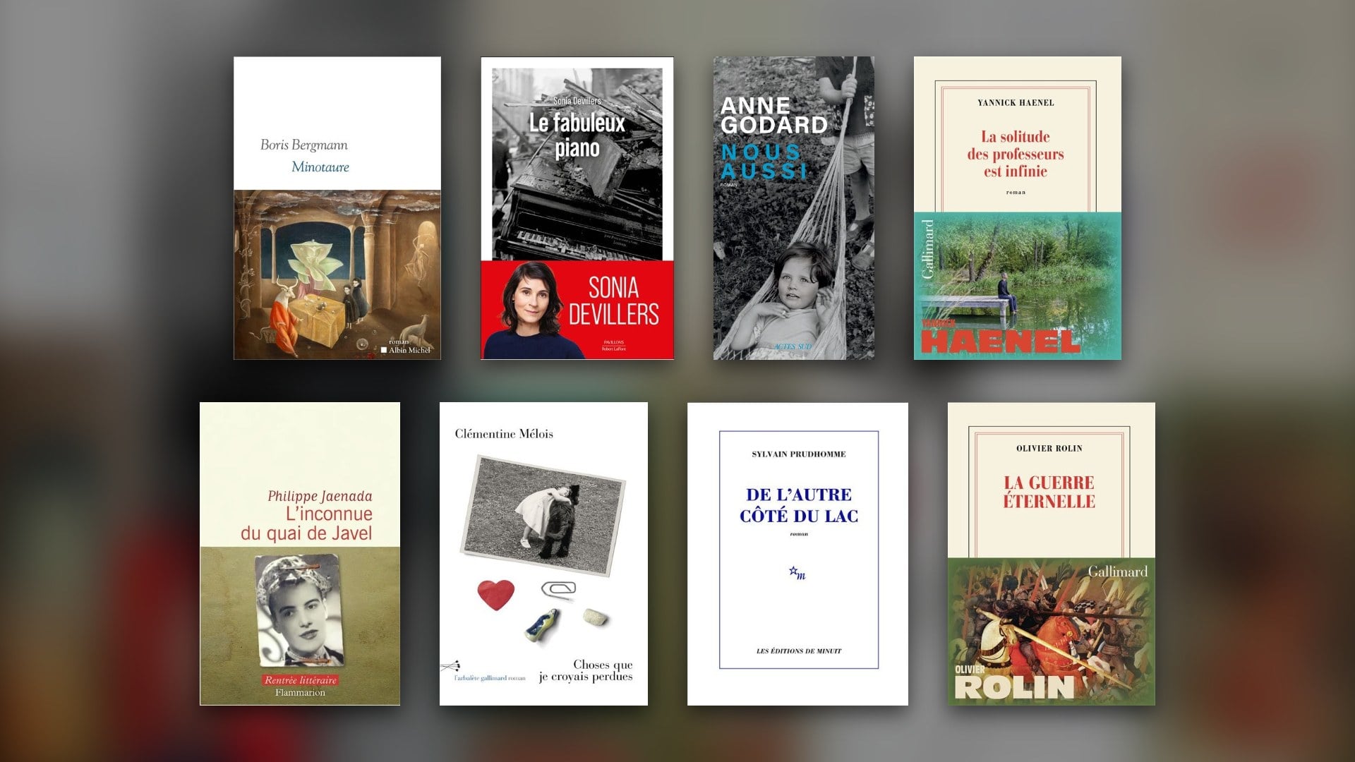 Couvertures des huit romans en lice pour le prix Goncourt 2026 : Minotaure, Le Fabuleux Piano, Nous aussi, La solitude des professeurs est infinie, L'Inconnue du quai de Javel, Choses que je croyais perdues, De l'autre côté du lac et La Guerre éternelle